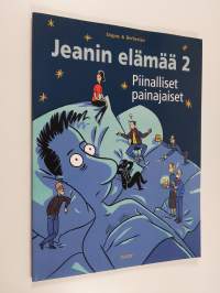 Jeanin elämä 2 - Piinalliset painajaiset