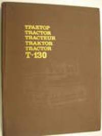 T-130 traktori / neuvostoliittolainen telatraktori -varaosaluettelo -parts catalogue