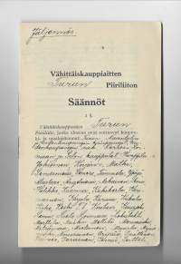 Vähittäiskauppiaitten turun piirin säännöt 1932