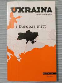 Ukraina - mitt i Europa