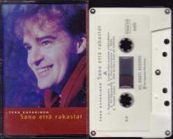 C-kasetti - Tero Kuparinen - Sano että rakastat, 1996. TC-35. Katso kappaleet kuvista/alta.