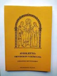 Avioliitto: Ortodoksin näkökulma