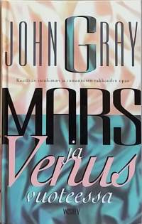 Mars ja Venus vuoteessa - Kestävän intohimon ja romanttisen rakkauden opas. (Elämäntaito, seksitekniikka, onnellisuus)