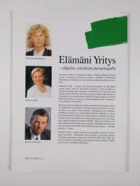Elämäni yritys - ohjeita yrityksen perustajalle