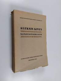 Aleksis Kiven satavuotismuisto : 10.X.1934