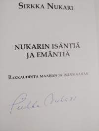 Nukarin isäntiä ja emäntiä : rakkaudesta maahan ja isänmaahan (signeerattu)