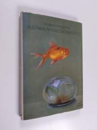 Kultakalan muodonmuutos ja muita esseitä