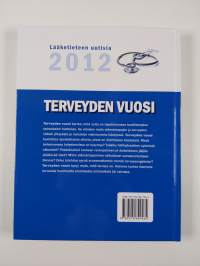 Terveyden vuosi : lääketieteen uutisia 2012