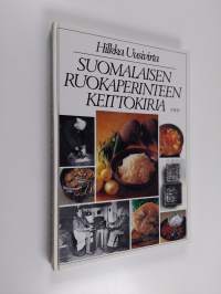 Suomalaisen ruokaperinteen keittokirja