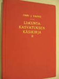 Liikuntakasvatuksen käsikirja 2 osa