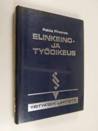 Elinkeino- ja työoikeus