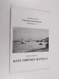 Koti Viipurin Havilla