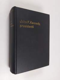John F. Kennedy, presidentti