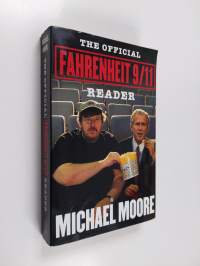 The Official Fahrenheit 9/11 Reader