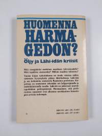 Huomenna Harmagedon : öljy ja Lähi-idän kriisit