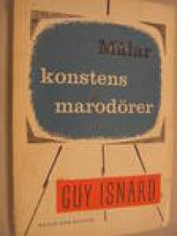 Målar konstens marodörer