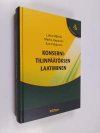 Konsernitilinpäätöksen laadinta - Konsernitilinpäätöksen laatiminen.