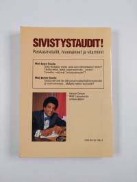 Sivistystaudit! : raskasmetallit, hivenaineet ja vitamiinit