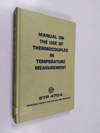 Manual on the use of thermocouples in temperature measurement