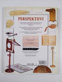 Perspektiivi - Kuvamatka perspektiivin teoriaan ja esittämiseen renessanssista poptaiteeseen.