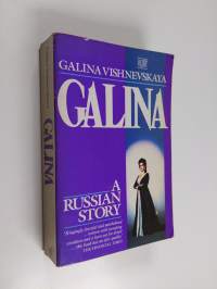 Galina : a Russian story