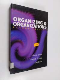 Organizing &amp; organizations : an introduction