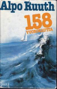 158 vuorokautta - kertomus suomalaisveneen kilpapurjehduksesta maailman ympäri Bernt Hartwallin päiväkirjan mukaan.