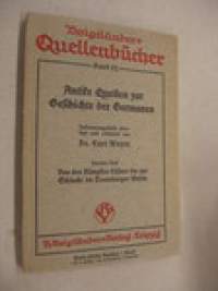 Antike Quellen zur Geschichte der Germanen. Tweiter Teil