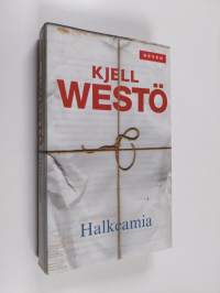 Halkeamia : valikoituja tekstejä 1986-2011