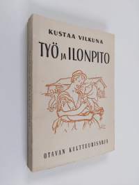 Työ ja ilonpito