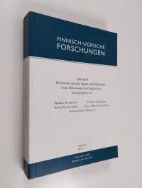 Finnisch-ugrische Forschungen - Zeitschrift für Finnisch-ugrische Sprach- und Volkskunde Band 58, Heft 1-3