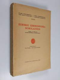 Eerikki Eerikinpoika Sorolainen : piispa ja teologi, kansanopettaja ja saarnaaja : kirkkohistoriallinen tutkimus (tekijän omiste)