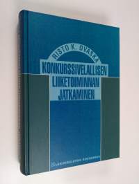 Konkurssivelallisen liiketoiminnan jatkaminen
