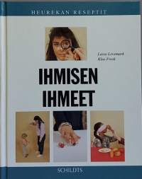 Ihmisen ihmeet - Heruekan reseptit. (Ihmisen keho, fysiologia, lääketiede)