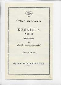 Kesäilta Valssi / Oskar Merikanto  nuotit