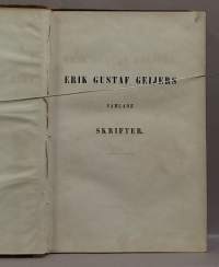 Erik Gustav Geijers samlade skrifter - Sednare Afdelningen. (Keräilykirja, aikajakso 1800-luku, vanhat kirjat)