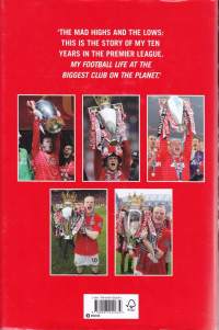 Wayne Rooney - My Decade in the Premier League, 2012. 1.p. (Minä, Wayne Rooney). The Official Book