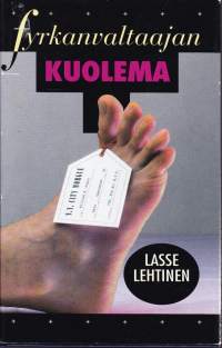 Lasse Lehtinen - Fyrkanvaltaajan kuolema, 1990.