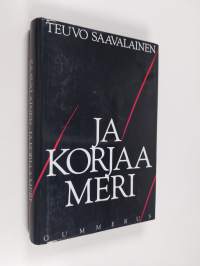 Ja korjaa meri