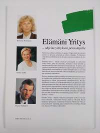 Elämäni yritys - ohjeita yrityksen perustajalle