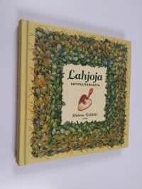 Lahjoja kotipuutarhasta