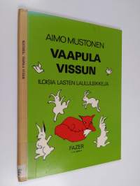 Vaapula vissun : iloisia lasten laululeikkejä