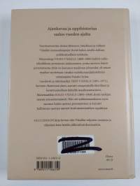 Oman tien kulkijat - veljekset Vilho, Yrjö ja Kalle Väisälä