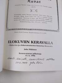 Elokuviin Keravalla : elokuvien ja elokuvateatterien historiaa Keravalta (signeerattu, tekijän omiste)