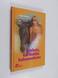 Diabolo, Garibaldin kaksoisolento