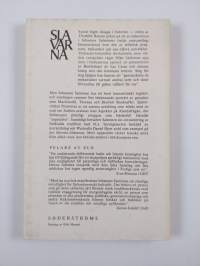 Slavarna kastar ingen skugga (signeerattu)