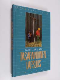 Tasapainoinen lapsuus