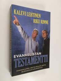 Evankelistan testamentti : evankeliumin viestikapulan siirto seuraaville sukupolville