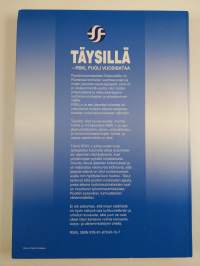 Täysillä - RSKL puoli vuosisataa : Ruotsinsuomalaisten keskusliiton 50-vuotisjuhlakirja