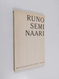 Runoseminaari 29.-30.9.1962 : 60-luvun runouden merkeissä